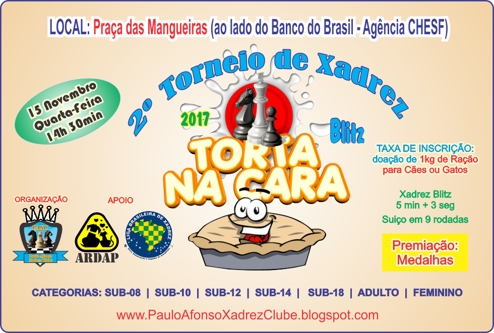  Paulo Afonso Xadrez Clube-PAXC realiza o 2º Torneio de Xadrez Blitz “Torta na Cara”