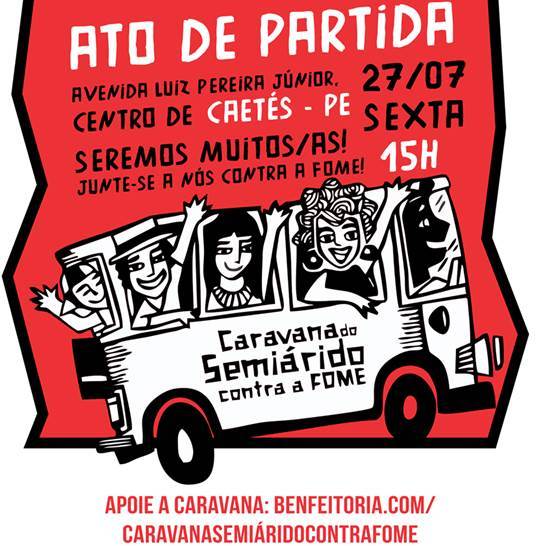  Caravana ‘Semiárido contra a fome’ cortará o país até Curitiba