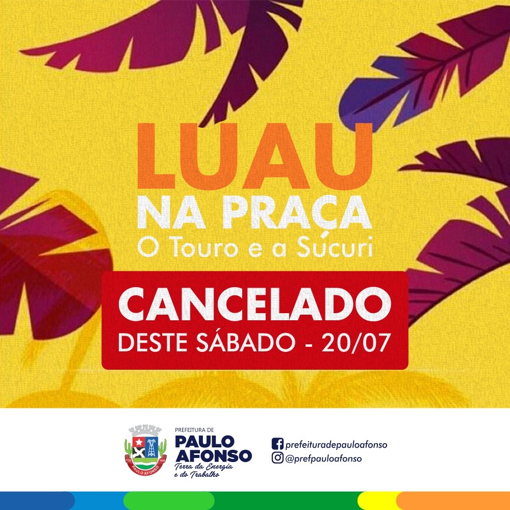  Como Luau e chuva não combinam Luau na Praça foi cancelado