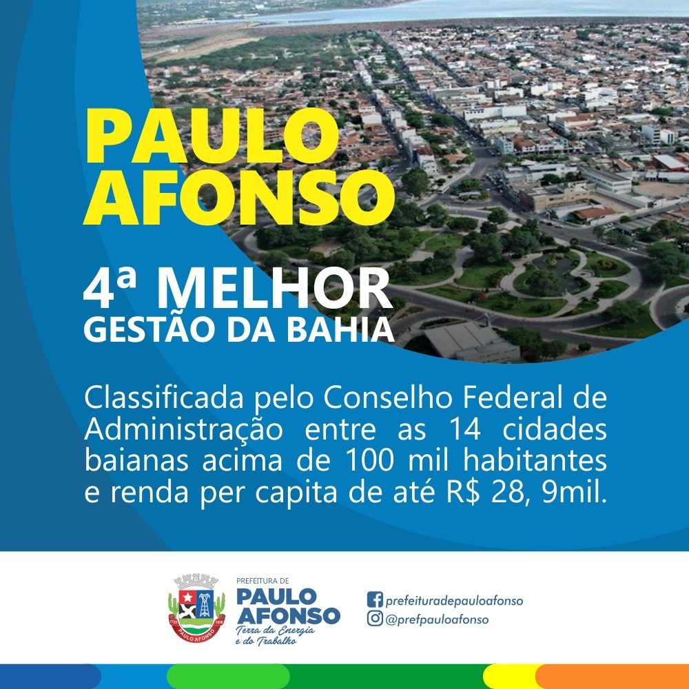  Conselho Federal de Administração classifica Paulo Afonso como a 4ª melhor cidade da Bahia