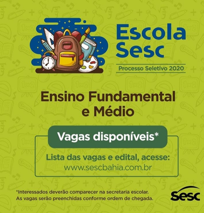  AINDA HÁ VAGAS PARA O ENSINO FUNDAMENTAL NO SESC LER PAULO AFONSO!!!