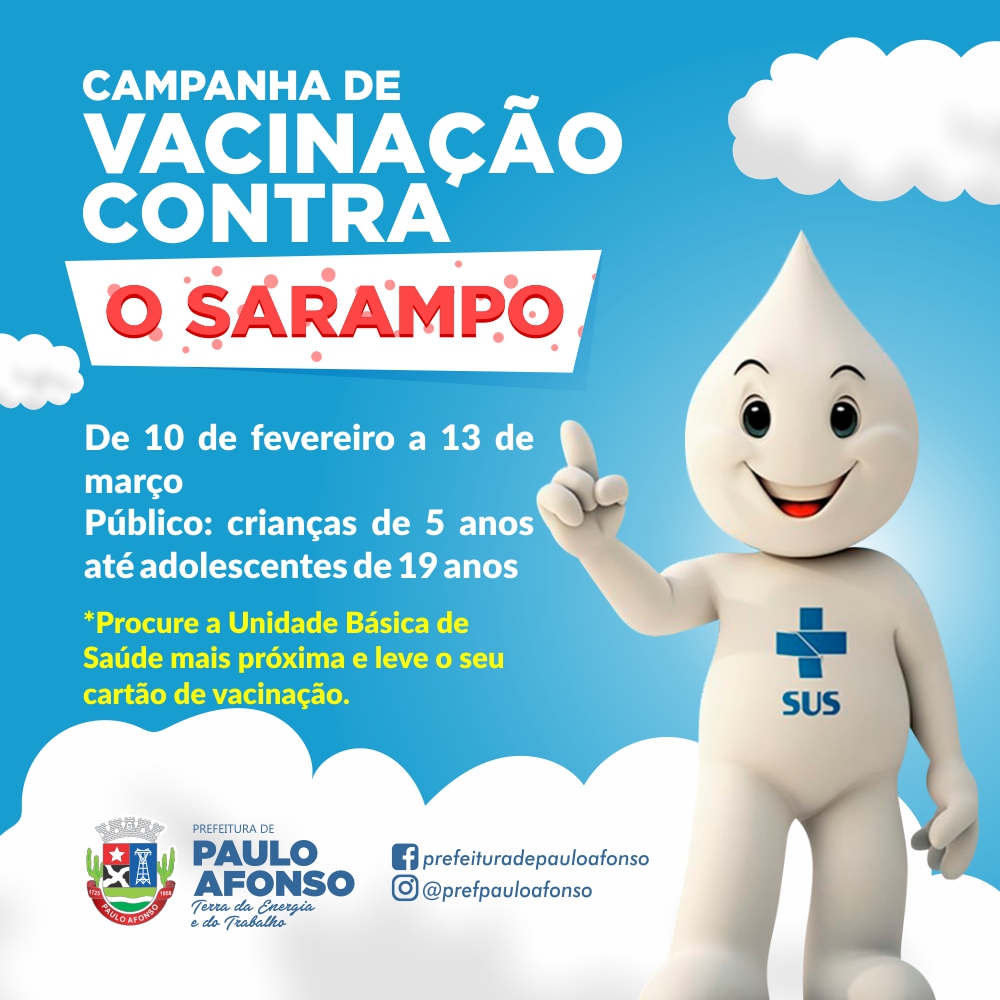  Campanha de vacinação contra o sarampo começa nesta segunda (10). Em Paulo Afonso