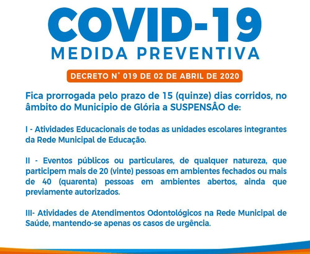  Covid-19: Prefeitura de Glória prorroga a suspensão de atividades educacionais, eventos e atendimento odontológicos