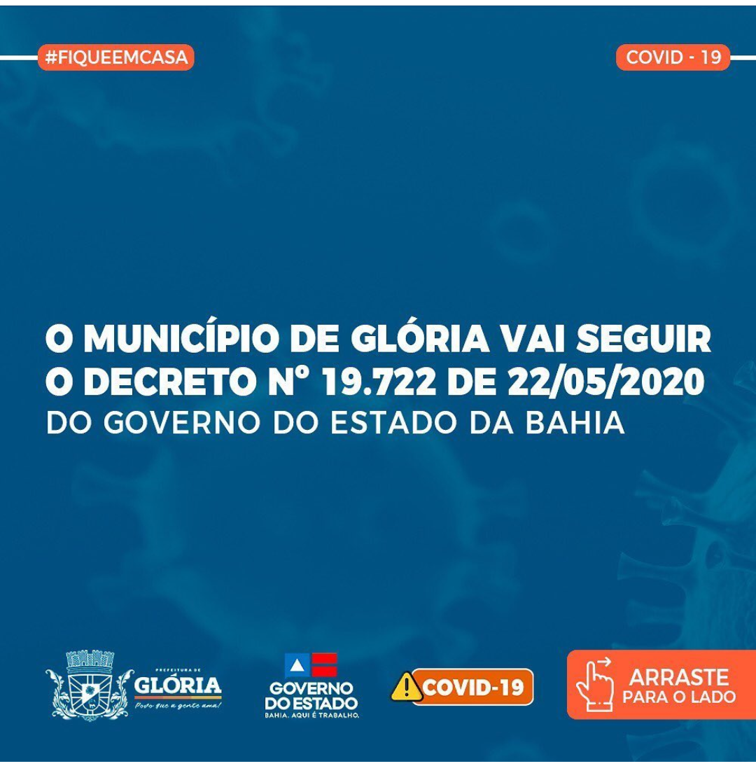  O município de Glória vai seguir o Decreto nº 19.722/2020 do Governo do Estado e decreta feriado nos dias 25 e 26 de maio