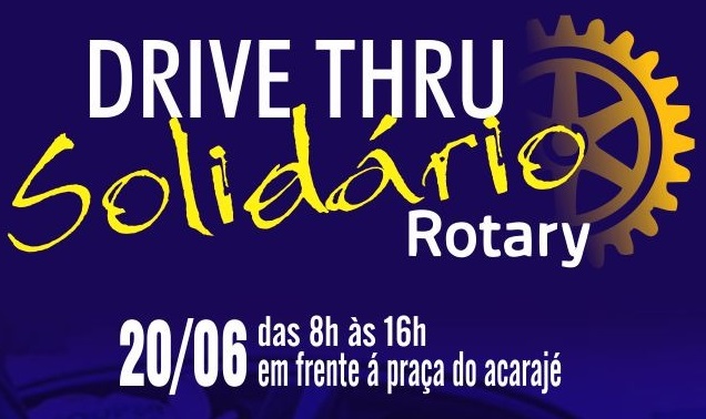  O Rotary Clube Paulo Afonso realiza Drive Thru solidário para arrecadar alimentos neste sábado (20)