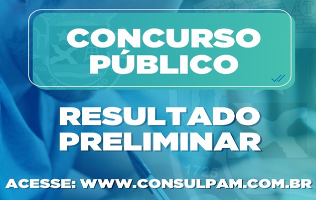  Concurso Público da PMPA: avaliação discursiva e entrega de títulos será dia 13 de dezembro