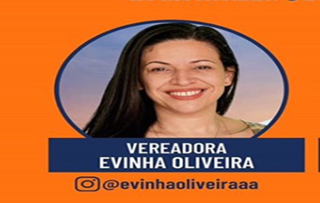  Evinha Oliveira, candidata a vereadora, inaugura comitê neste sábado, dia 7