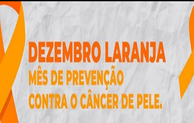  Dezembro Laranja, mês de prevenção contra o câncer de pele