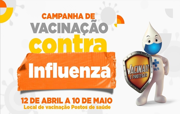  1ª etapa da Vacinação contra Influenza começa na segunda-feira e segue até 10 de maio