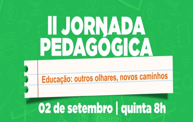  Em evento virtual, II Jornada Pedagógica debate novo momento com retorno das aulas semipresenciais