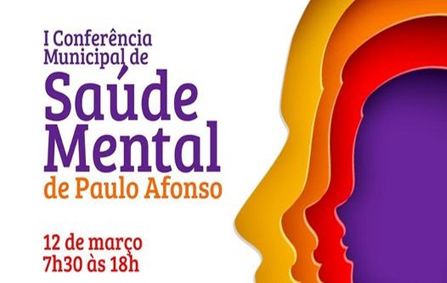  1ª Conferência Municipal de Saúde Mental de Paulo Afonso – BA