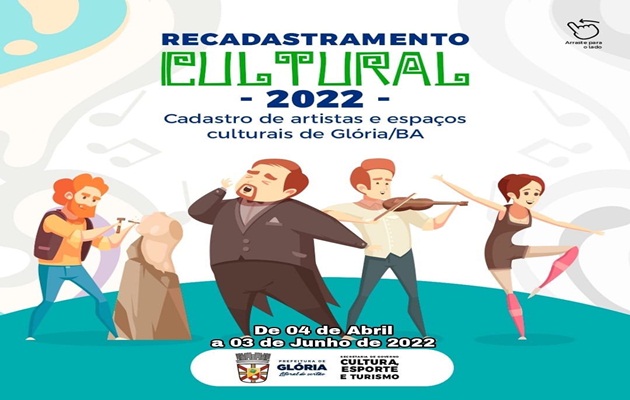  Recadastramento Cultural 2022 em Glória-BA estará aberto de 04 de abril a 03 de junho