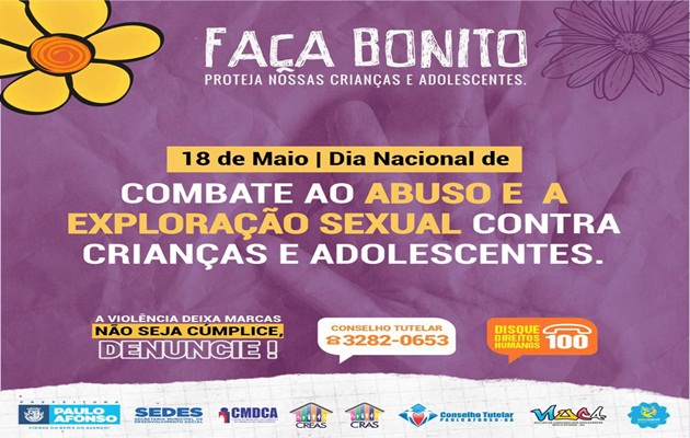  Campanha de prevenção e combate ao abuso e a Exploração Sexual Contra Crianças e Adolescentes