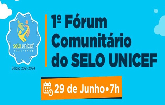 1º Fórum Comunitário Do Selo Unicef Edição 2021 2024 Pa Noticias Pan 3346