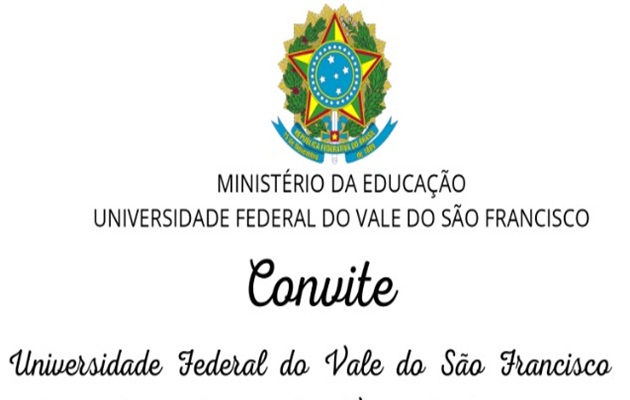  Inauguração do Campus da Univasf Paulo Afonso, contará com a presença do Ministro da Educação Dr. Victor Godoy