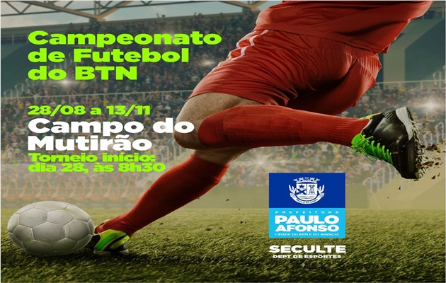  Campeonato de Futebol do BTN tem início neste domingo (28)