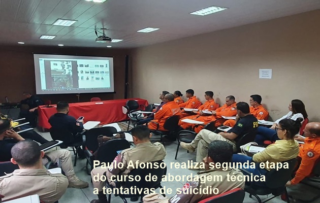  Paulo Afonso realiza segunda etapa do curso de abordagem técnica a tentativas de suicídio