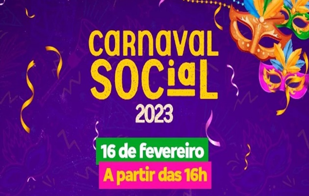  Secretaria de Assistência Social convida o folião gloriense para participar do Carnaval Social 2023