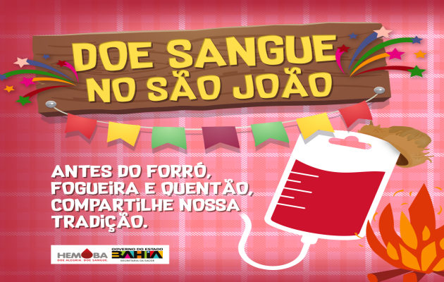  Hemoba lança campanha de São João para doação de sangue