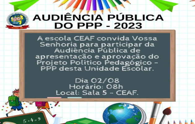  SEDUC realiza Audiência Pública do Projeto Político Pedagógico 2023 do Colégio CEAF