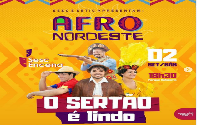  Sábado (2) e domingo (3), tem o Afro Nordeste no Parque Balneário