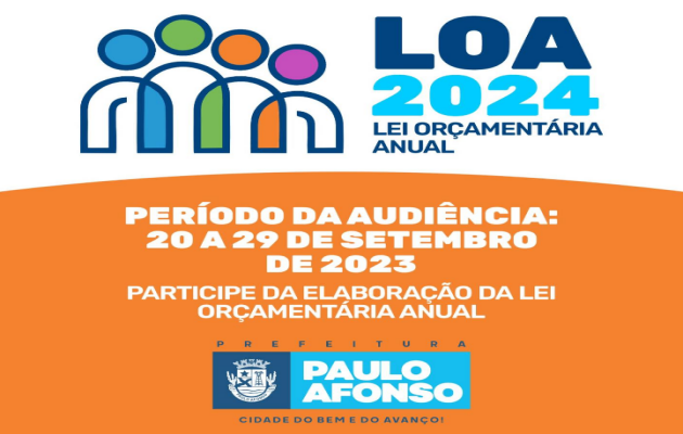  Pauloafonsino, envie suas propostas para a Lei Orçamentária Anual (LOA) 2024