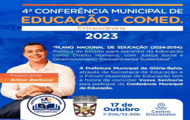  Prefeitura de Glória, realiza 2ª Etapa da IV Conferência Municipal de Educação Extraordinária COMED 2023