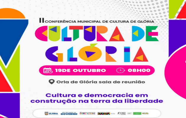  Prefeitura de Glória convida a sociedade gloriense para participar da II Conferência Municipal de Cultura