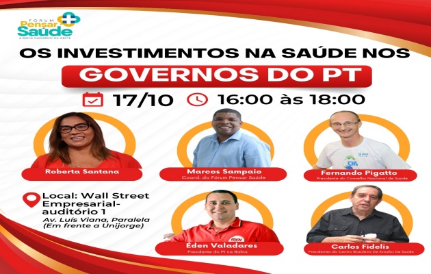  Encontro discutirá “Os Investimentos na Saúde nos Governos do PT” no próximo dia 17 de outubro