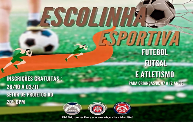  Inscrições para o projeto Escolinha Esportiva, no 20º BPM segue até sexta-feira, dia 03/11