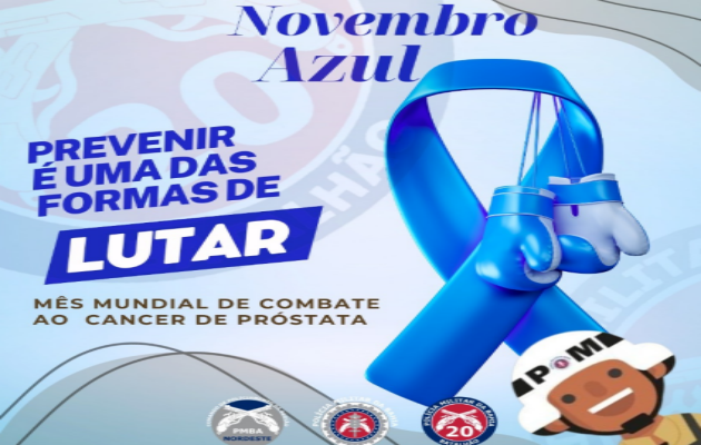  20º Batalhão de Polícia Militar na Campanha “Novembro Azul”