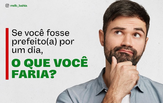  Se você fosse prefeito(a) por um dia, o que você faria? 2024 já está pertinho!