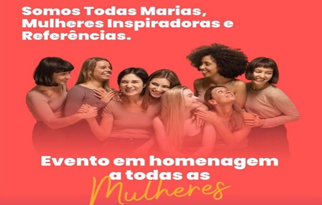  Secretarias de Assistência Social homenageia as mulheres glorienses na quinta-feira, dia 14, no espaço Veralú