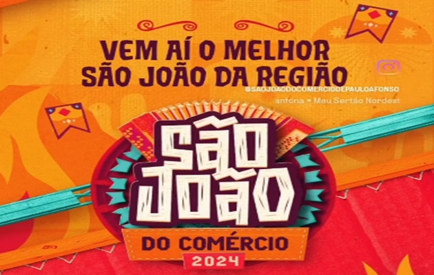  Participe da festa mais animada do ano! O São João no Comércio!