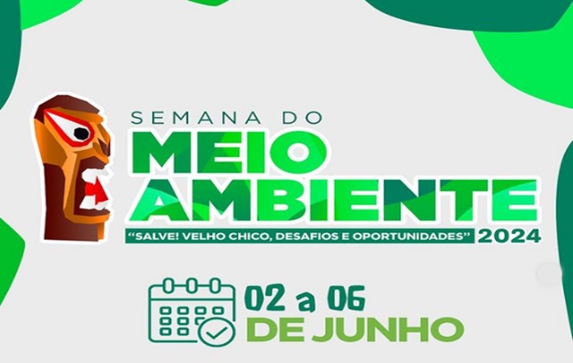  Programação da Semana do Meio Ambiente, começa nesse domingo, 2 , com diversas atividades