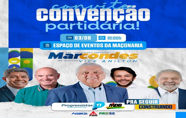  Convenção que homologa nomes de Marcondes e Anilton acontece neste sábado (3), na área de eventos da Maçonaria