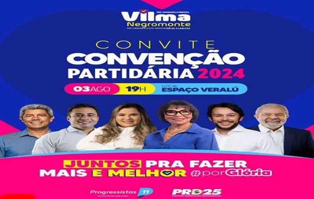  Convenção Partidária na cidade de Glória da coligação PP e PRD25, será no sábado,3, as 19h, no Espaço Veralú