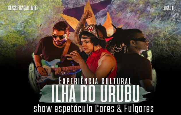  Sexta-feira, 16, tem show na Ilha do Urubu com o espetáculo “Cores & Fulgores”