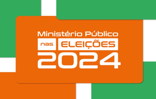  MPF, MPBA e MPT divulgam nota técnica contra assédio eleitoral nas Eleições 2024