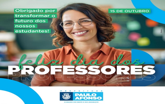  Feliz Dia dos Professores. Hoje celebramos o Dia do Professor!