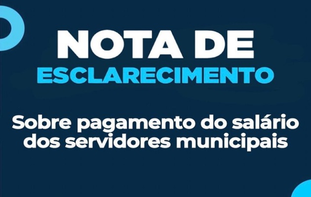  Nota de esclarecimento sobre pagamento da folha de servidores da Prefeitura de Paulo Afonso