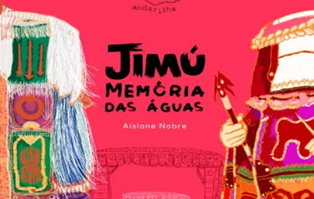  Paulo Afonso recebe lançamentos do livro “Jimú: Memória das Águas”, de Aislane Nobre, dias 18, 22 e 23 de novembro