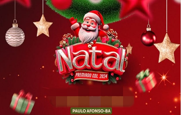  Natal Premiado CDL 2024: Participe e concorra a R$ 26.500,00 em vale-compras