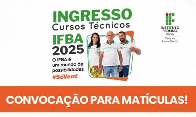  Atenção! Candidatos/as ao ingresso nos cursos superiores do IFBA Campus Paulo Afonso