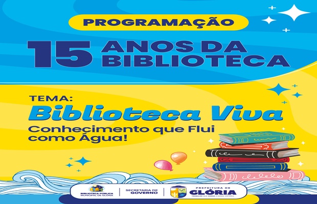  Biblioteca Municipal de Glória Celebra 15 Anos de Histórias e Saberes