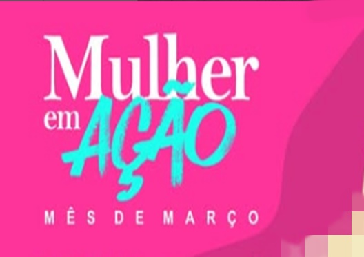  No mês do Dia Internacional da Mulher, a SMPMC promove o projeto “Março Mulher”